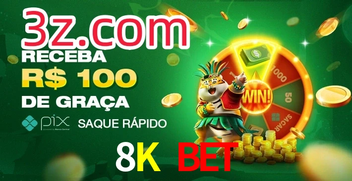 8K Bet